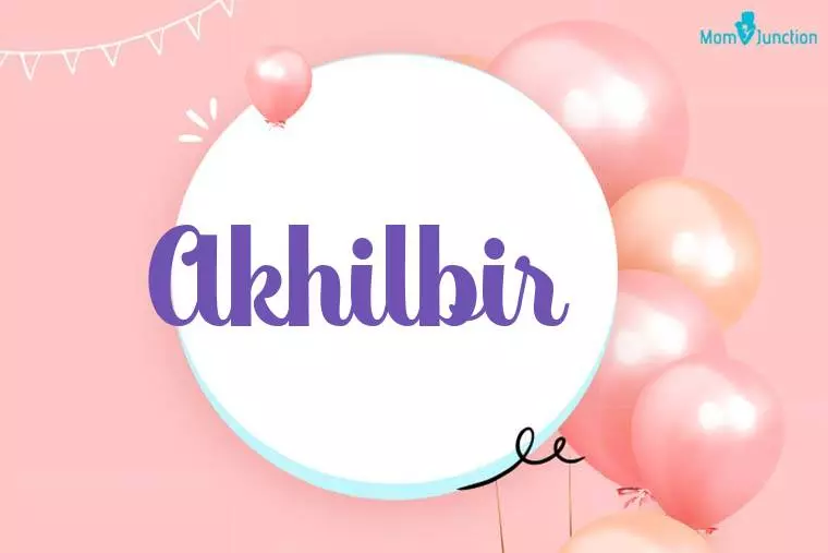 Akhilbir Birthday Wallpaper