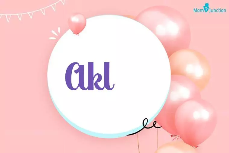 Akl Birthday Wallpaper