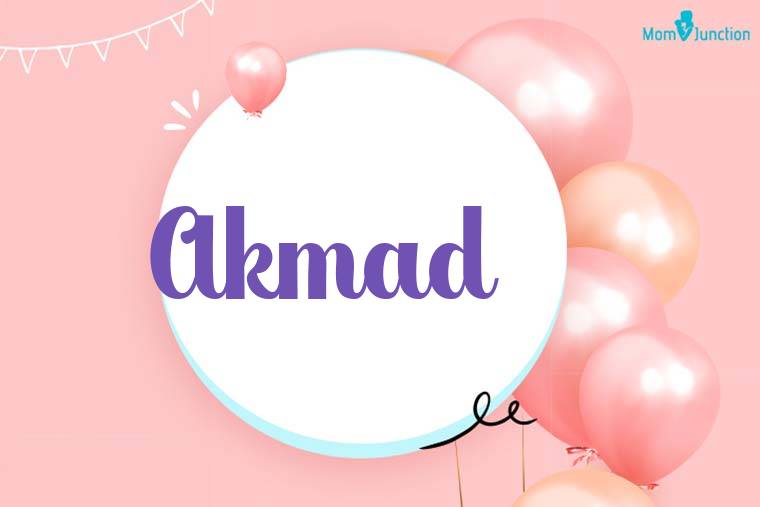 Akmad Birthday Wallpaper