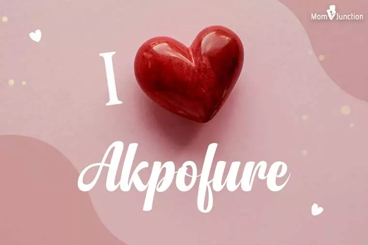 I Love Akpofure Wallpaper