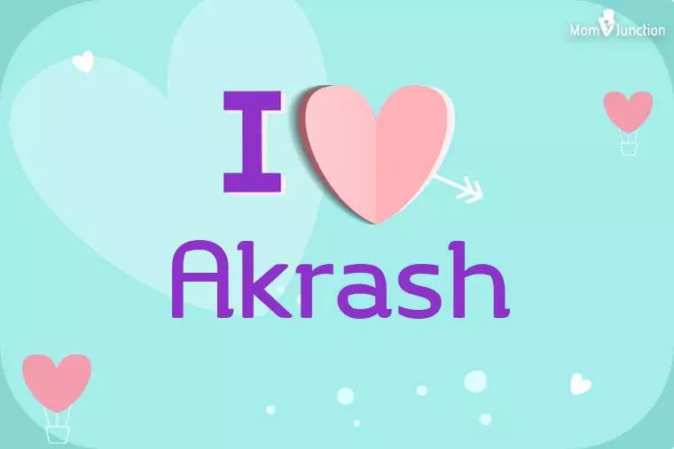 I Love Akrash Wallpaper