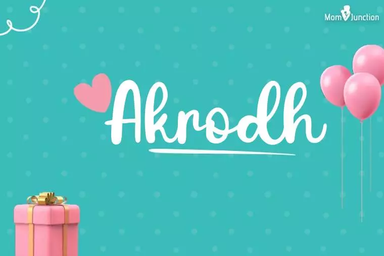 Akrodh Birthday Wallpaper