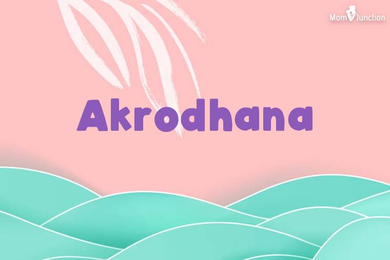 Akrodhana Stylish Wallpaper
