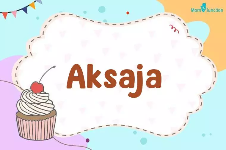 Aksaja Birthday Wallpaper