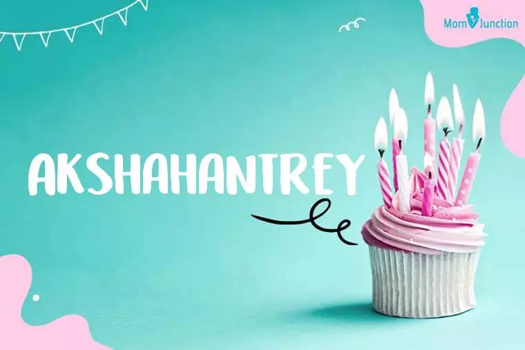 Akshahantrey Birthday Wallpaper