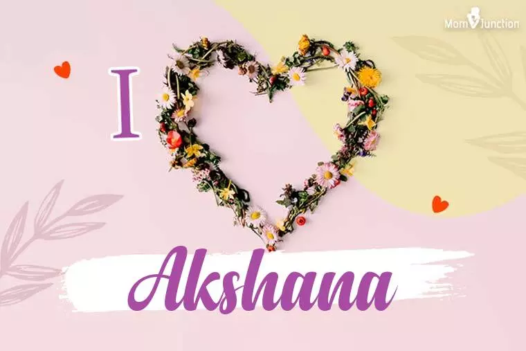 I Love Akshana Wallpaper