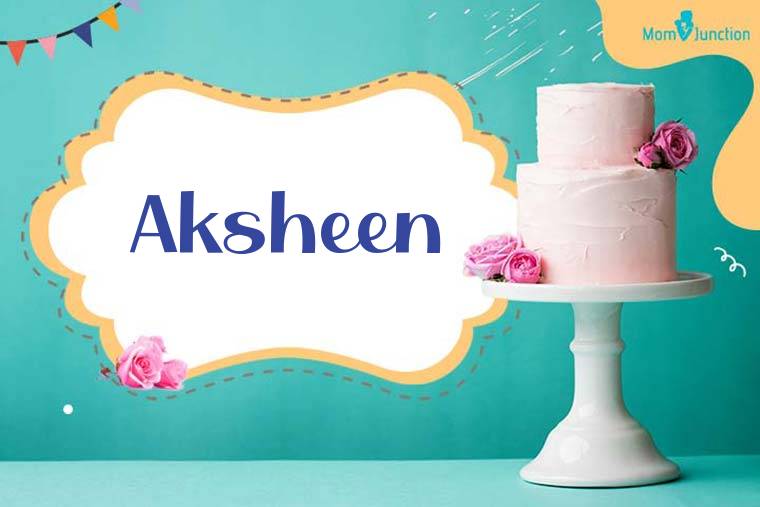 Aksheen Birthday Wallpaper