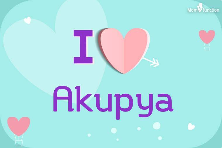 I Love Akupya Wallpaper