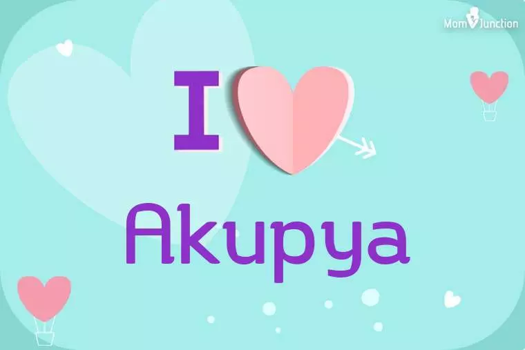 I Love Akupya Wallpaper