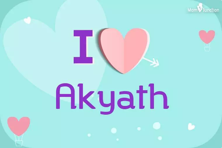 I Love Akyath Wallpaper