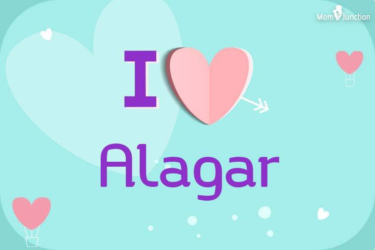 I Love Alagar Wallpaper