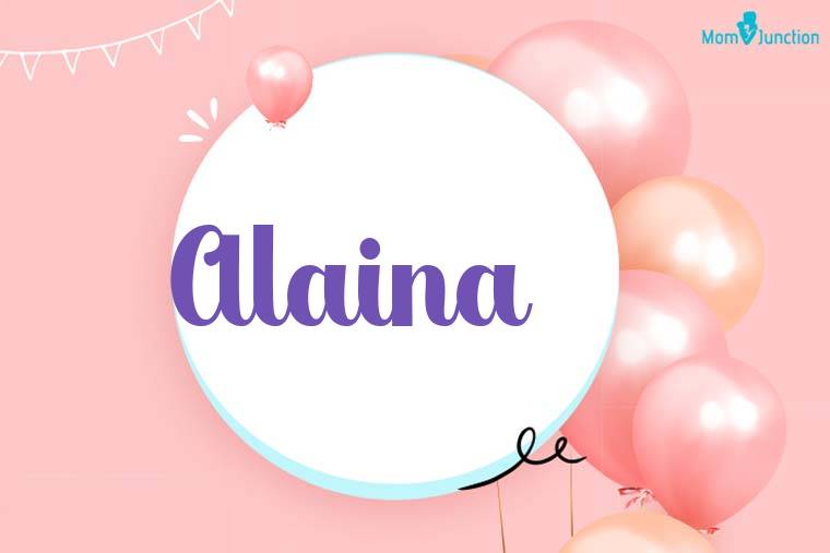 Alaina Birthday Wallpaper