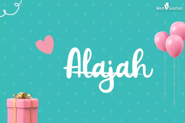 Alajah Birthday Wallpaper