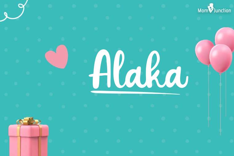 Alaka Birthday Wallpaper