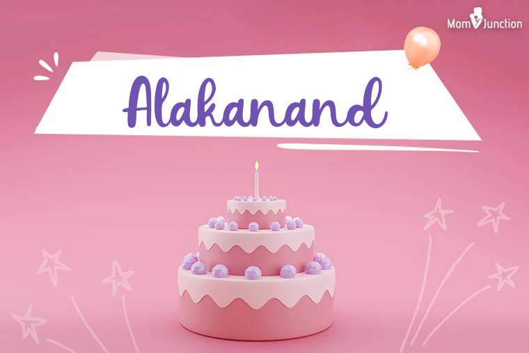 Alakanand Birthday Wallpaper
