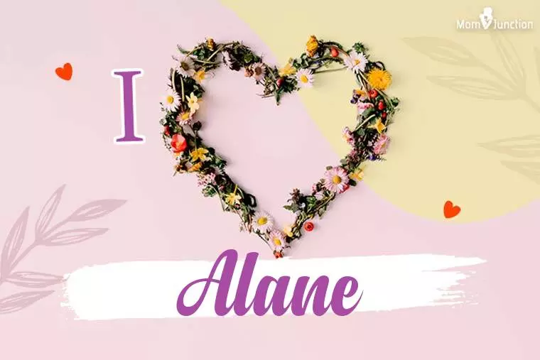 I Love Alane Wallpaper