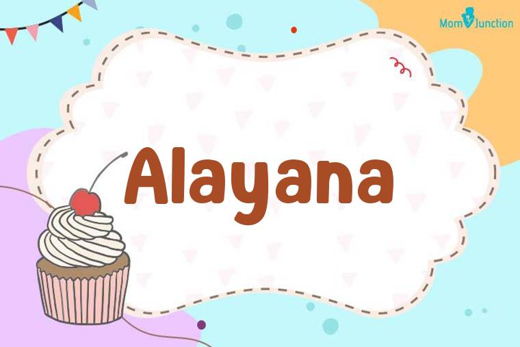 Alayana Birthday Wallpaper
