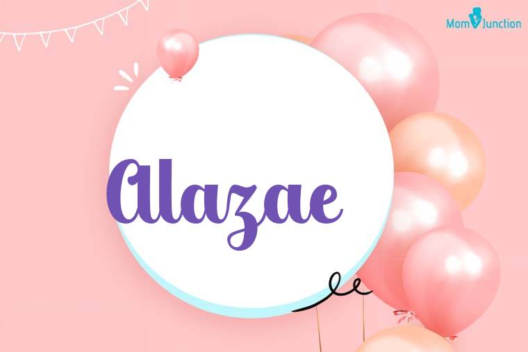 Alazae Birthday Wallpaper