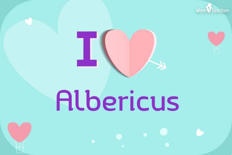 I Love Albericus Wallpaper