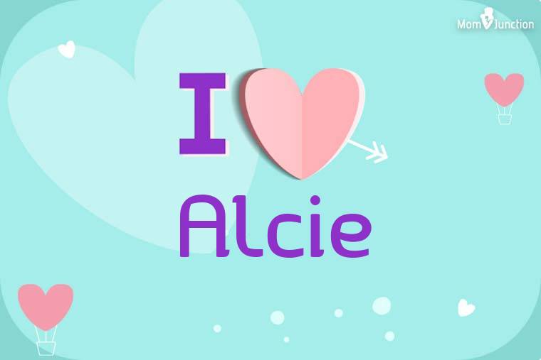 I Love Alcie Wallpaper