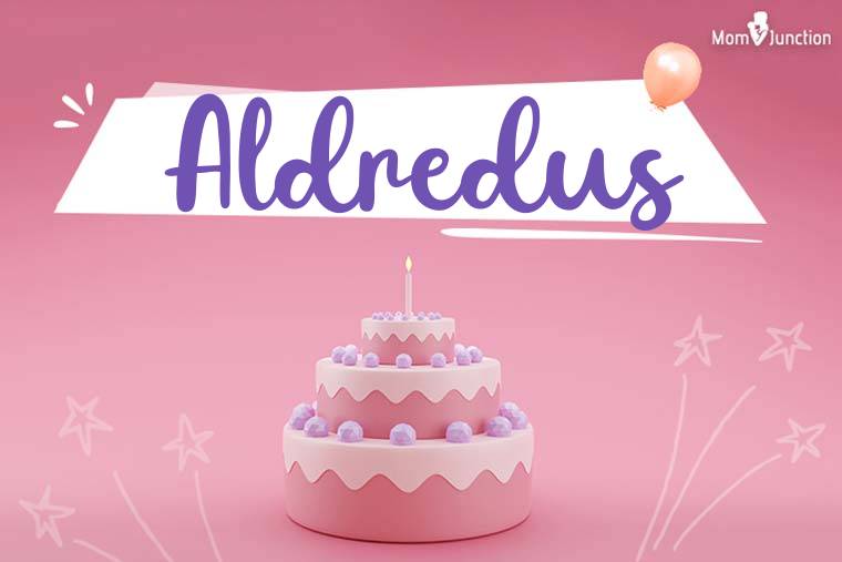 Aldredus Birthday Wallpaper