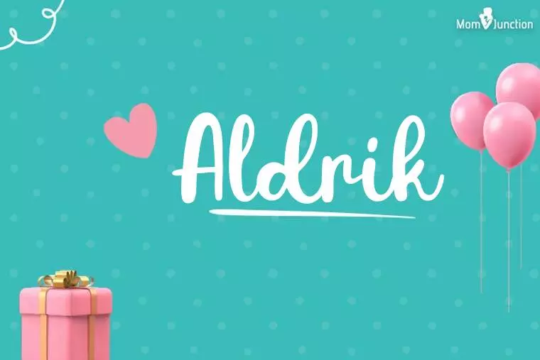 Aldrik Birthday Wallpaper