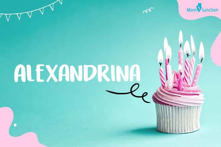 Alexandrina Birthday Wallpaper
