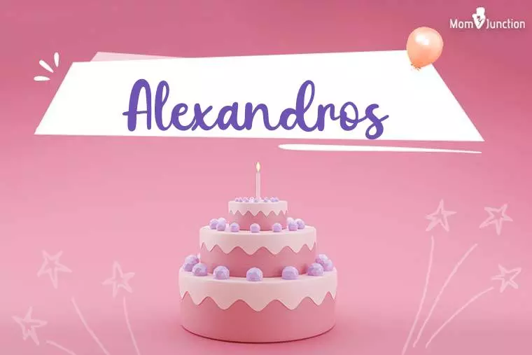 Alexandros Birthday Wallpaper