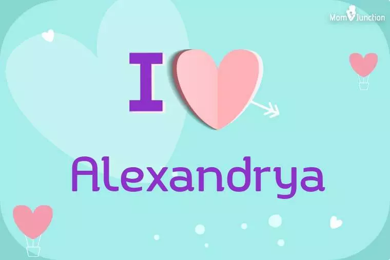 I Love Alexandrya Wallpaper