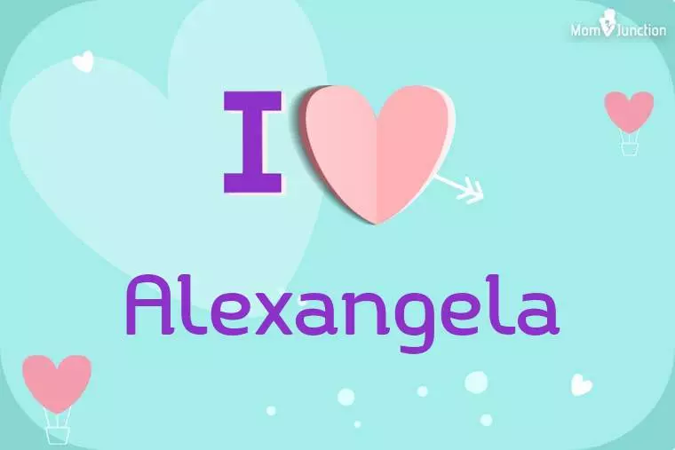 I Love Alexangela Wallpaper