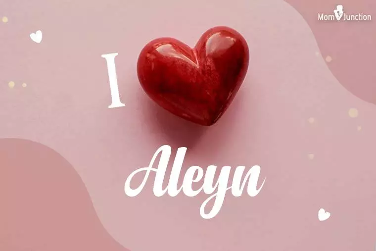 I Love Aleyn Wallpaper