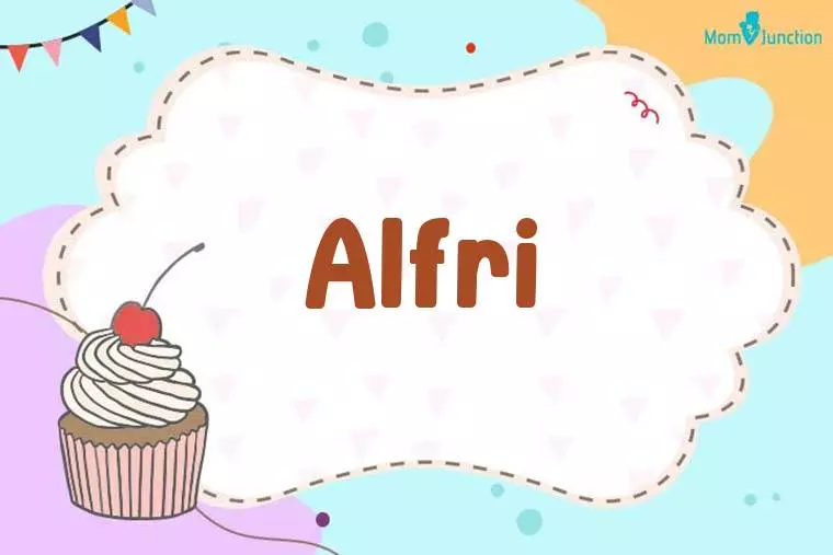 Alfri Birthday Wallpaper