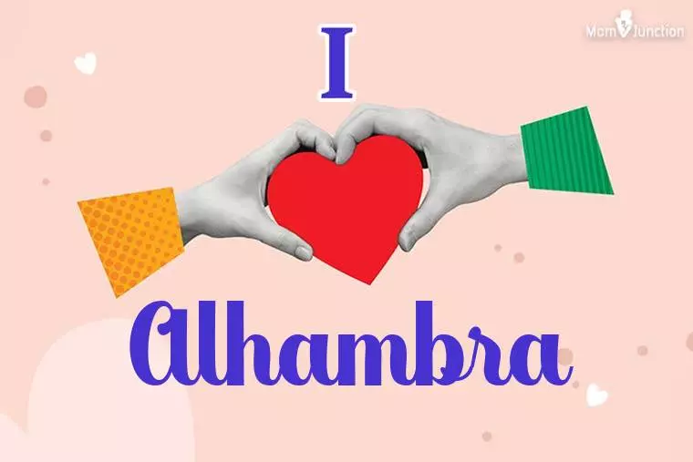 I Love Alhambra Wallpaper