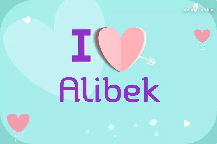 I Love Alibek Wallpaper