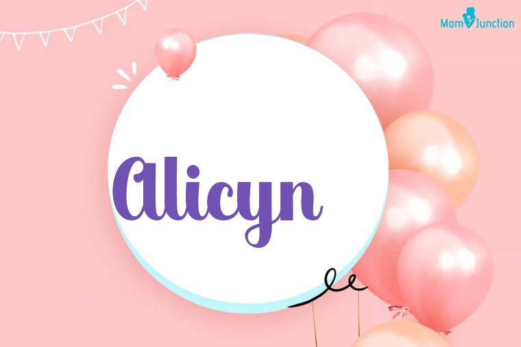 Alicyn Birthday Wallpaper