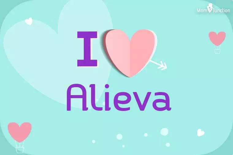 I Love Alieva Wallpaper