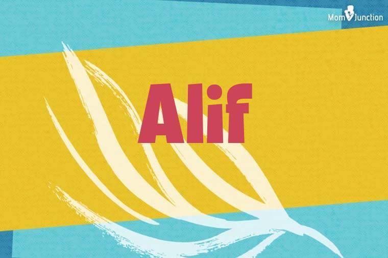 Alif Baby Name: Meaning, Origin, Popularity