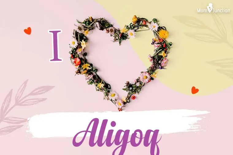 I Love Aligoq Wallpaper