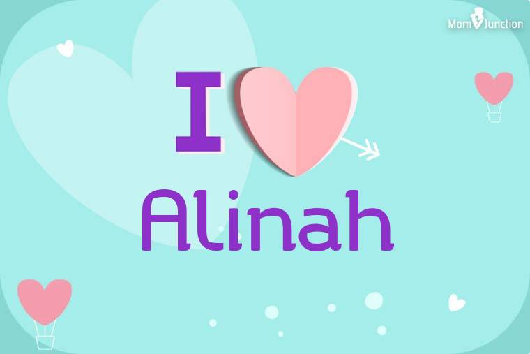 I Love Alinah Wallpaper