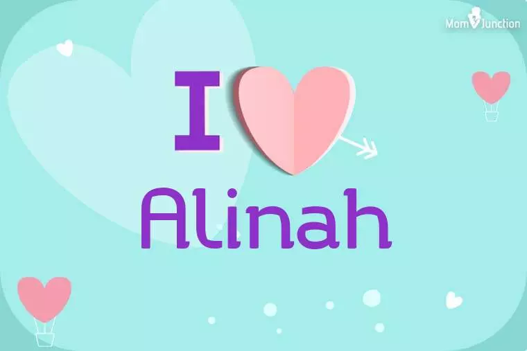 I Love Alinah Wallpaper