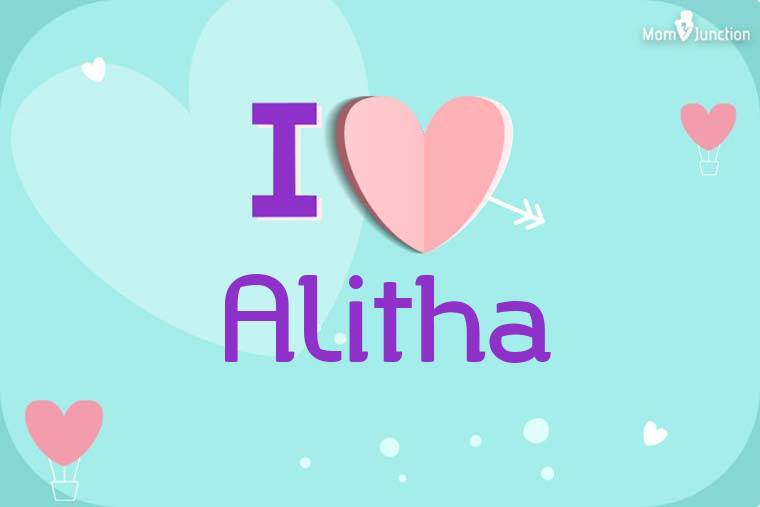 I Love Alitha Wallpaper