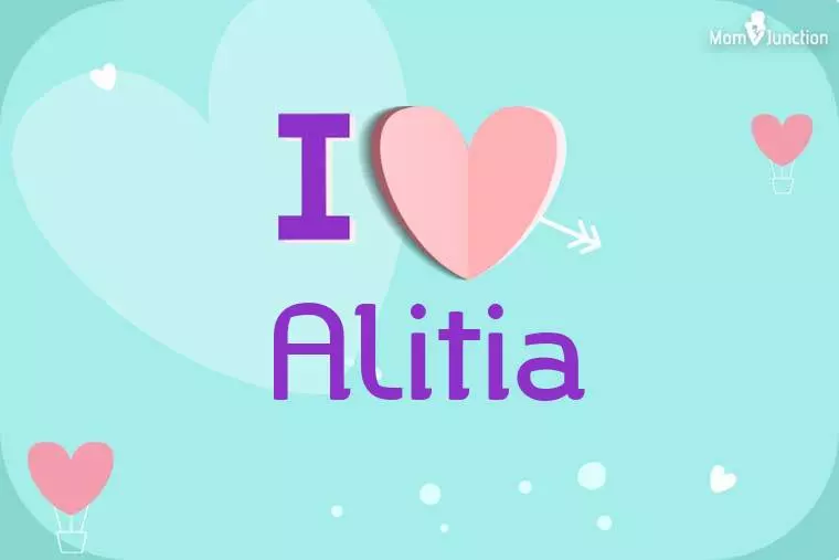 I Love Alitia Wallpaper