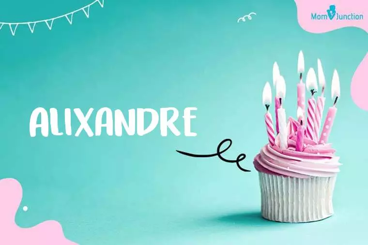 Alixandre Birthday Wallpaper