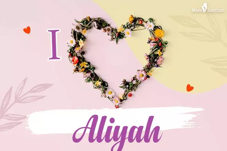 I Love Aliyah Wallpaper