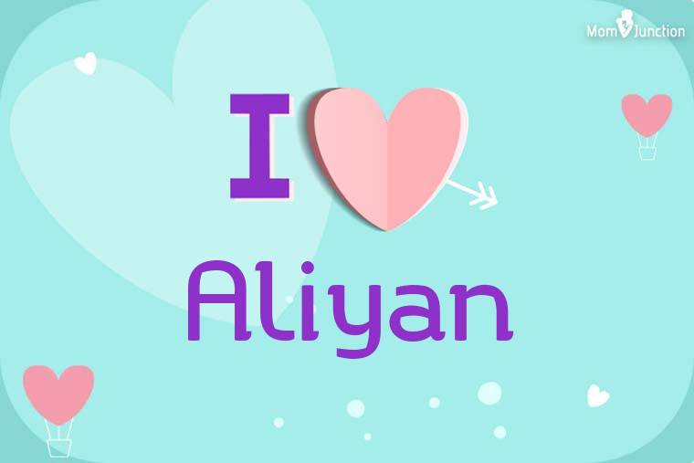 I Love Aliyan Wallpaper