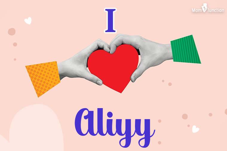 I Love Aliyy Wallpaper