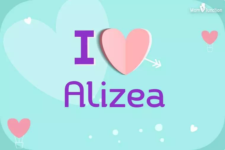 I Love Alizea Wallpaper