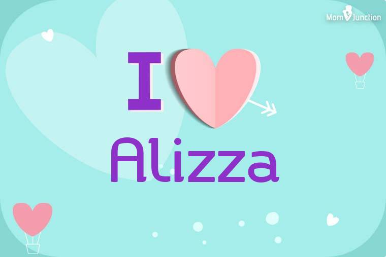 I Love Alizza Wallpaper