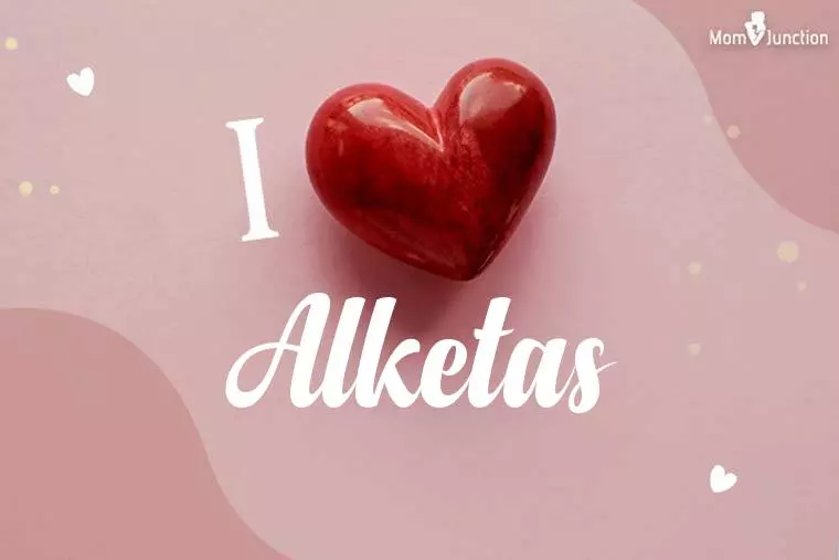 I Love Alketas Wallpaper
