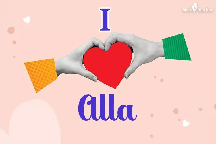 I Love Alla Wallpaper